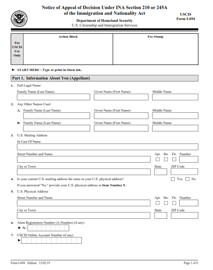 I-694 Form – Notice of Appeal of Decision Under Sections 245A or 210 of ...